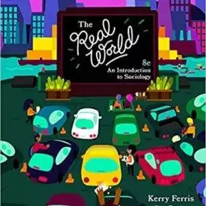 The Real World: An Introduction to Sociology (8th Edition) - PDF/ePub