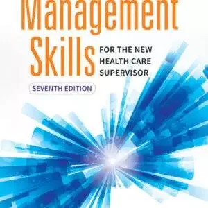 Umiker's Management Skills for the New Health Care Supervisor (7th Edition) - PDF/ePub