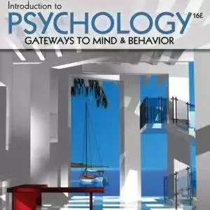 Introduction to Psychology: Gateways to Mind and Behavior (16th Edition) - PDF