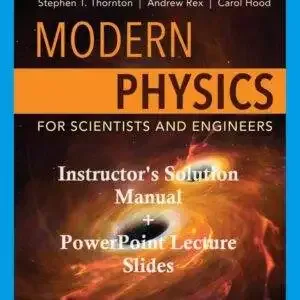 Modern Physics for Scientists and Engineers (5th Edition) - Solutions, PowerPoint Slides