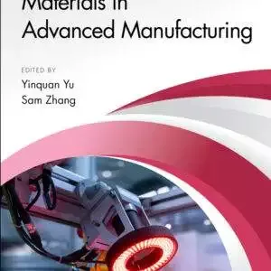 Materials in Advanced Manufacturing - PDF