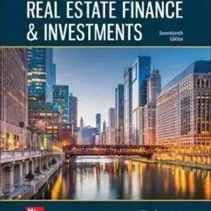 Real Estate Finance and Investments (17th Edition) - PDF
