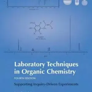 Laboratory Techniques in Organic Chemistry (4th Edition) - PDF