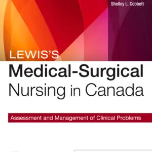 Lewis's Medical-Surgical Nursing in Canada: Assessment and Management of Clinical Problems (5th Edition) - PDF