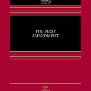 The First Amendment (Aspen Casebook) (5th Edition) - eBook