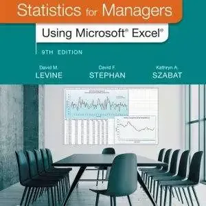Statistics for Managers Using Microsoft Excel (9th Edition) - eBook